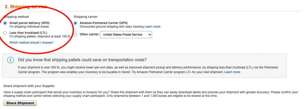 Shipping Service options such as small parcel delivery (SPD) vs. Less than truckload (LTL)