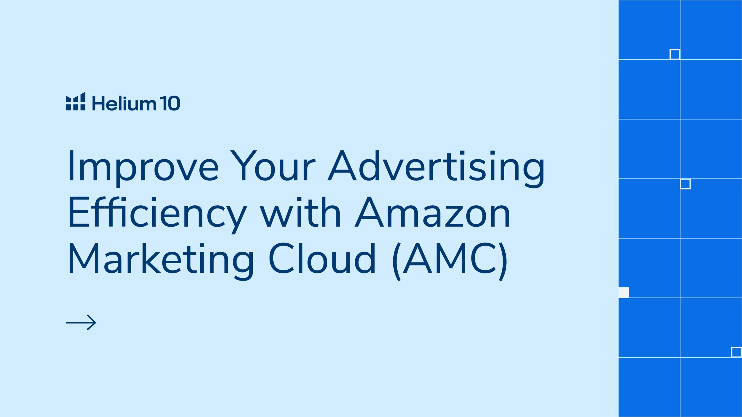 Improve Your Advertising Efficiency with Amazon Marketing Cloud